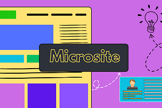 How to Build the Best Microsite: What You Need to Know Before Designing