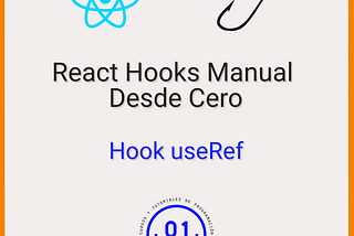 Hook para trabajar con referencias useRef