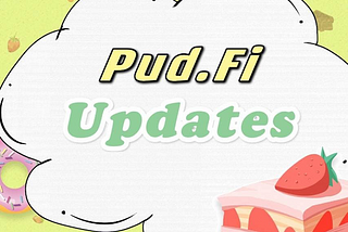 Pud.Fi recent plans 22nd March 2021.