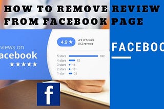 How To Remove Reviews From Facebook