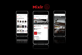 Mixlr: A UX Case Study