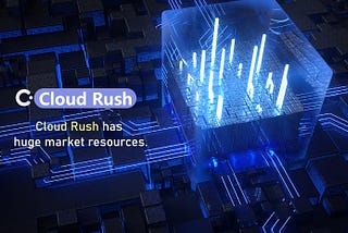 Cloud Rush is willing to grow together with distributed storage enthusiasts.