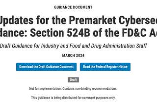 Decoding FDA Guidance: A Deep Dive into the Premarket Cybersecurity Update