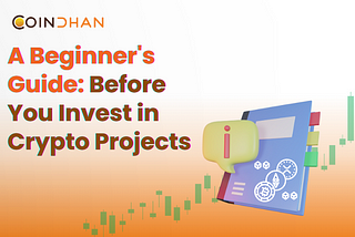 Before You Invest in Crypto projects