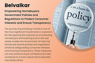 Empowering Homebuyers: Government Policies and Regulations to Protect Consumer Interests and Ensure…