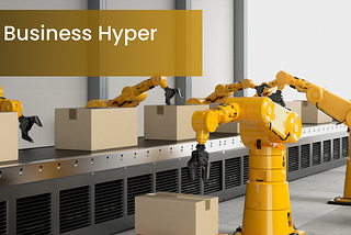 RPA and AI for Business Hyper Automation