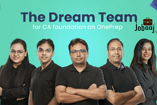 OnePrep’s Dream Team, for CA Foundation