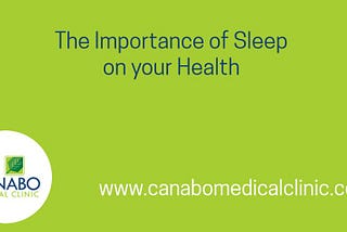 The Importance of Sleep on your Health