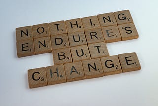 How Are You Dealing With Changes?