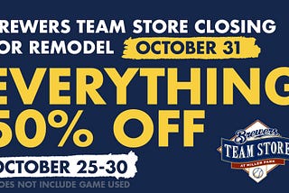 Brewers Team Store to Close on October 31