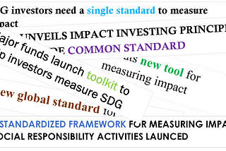 The Quest for Standardisation in Impact Measurement & Management