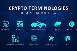 Cryptocurrency terminologies every crypto trader should know.