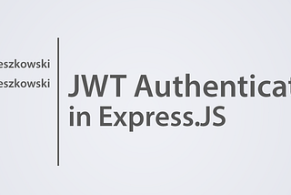 JWT Authentication in Express.js
