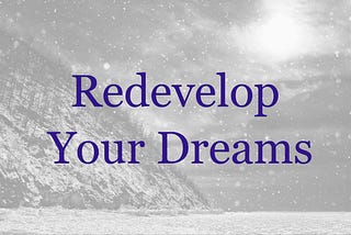 4 Simple Questions to Help Redefine Your Dream