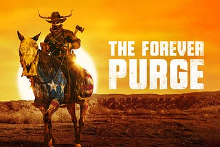 ‘The Forever Purge’: An Allegory For The Dangers of Nationalism