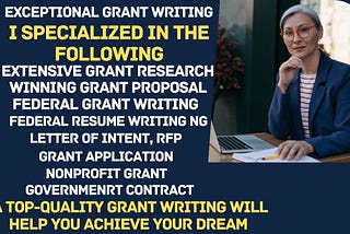 I will do a grant writing, bid proposal, government contract, rfp, federal resume