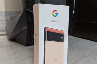 The Pixel 6 experience (so far)