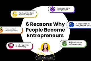 6 Reasons Why People Become Entrepreneurs