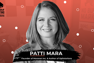 Podcast: Entrepreneur Patti Mara Explains How to Play the Right Game of Business