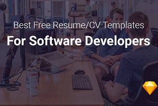 Top 3 Free Resume/CV Templates For Software Developers (HTML5|Printable)