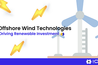 Offshore Wind Technologies