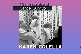 Get to Know Breast Cancer Alliance: Karen Colella’s Survival Story