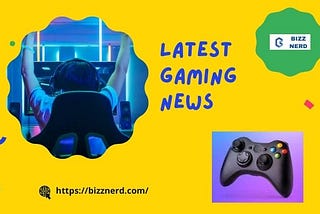 LATEST GAMING NEWS: An Incredibly Media