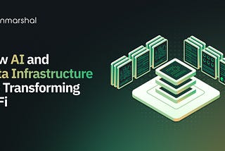 How AI and Data Infrastructure Are Transforming DeFi