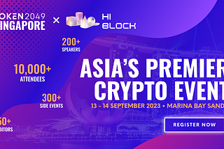 HiBlock Partners with TOKEN2049: Empowering Innovation in the Cutting-Edge Technologies Space