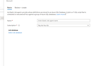 Azure SQL — Elastic Job Agent to configure maintenance jobs for ALL Azure Single pool database or…