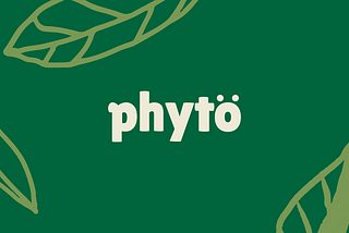 Phyto — Redefining Fast Food