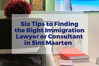 When moving to the Caribbean, it’s crucial to choose a trustworthy immigration services provider.