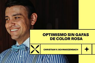 Optimismo sin gafas de color rosa: Cómo crear un clima laboral propicio para un alto rendimiento