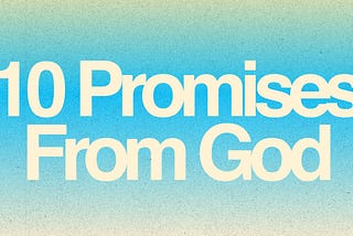 10 Promises From God