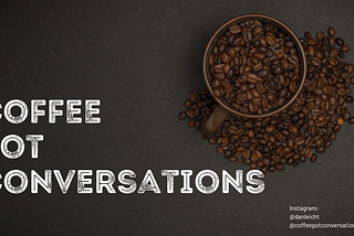 Coffee Pot Conversations: Any plans?