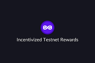 Incentivized Testnet Rewards