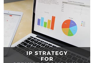IP Strategy for Services Companies