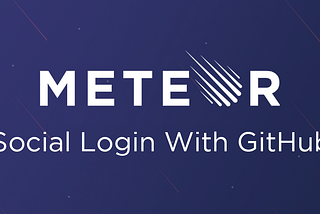 Meteor Social Login with GitHub