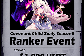Covenant Child Zealy Season3 Ranker Event