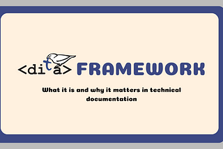 DITA Framework: What it is and why it matters in technical documentation.