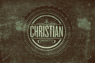 What makes you a Christian?