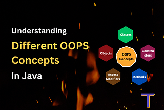 OOPS Concepts 101: What Are the Key Concepts You Need to Know?