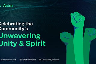 Celebrating the Astra Community Campaign: A Journey of Unwavering Unity & Spirit!