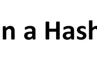 In a Hash: #1 - Cryptographic Hash Functions