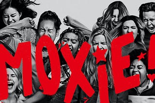 ‘Moxie’: Bland Protagonists & White Feminism