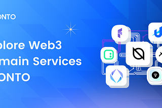ONTO Wallet: Your All-in-One Gateway to Multi-Domain Web3 Identity