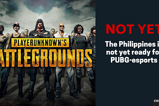 Philippine PUBG esports is blowing up in front of PUBG’s face