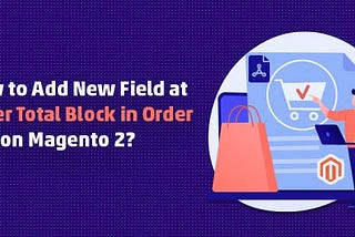 Add New Field at Order Total Block in Order PDF on Magento 2