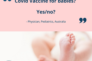 Covid vaccines for babies?