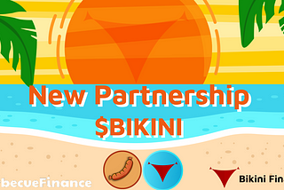 New Partnership with Bikini Finance